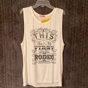 "This Ain't My First Rodeo" white Tank